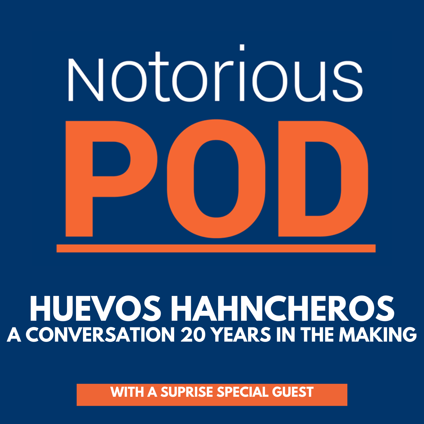 Huevos Hahncheros: A Conversation 20 Years in the Making